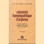 Memento homoeopathique d' urgence. Notions simples de première urgence dans l'attente du médecin
Drs. P. Chavanon e.a.
€ 5,00