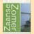 Zaanse Zomer. Over Economische Kracht en Plattelandsidylle door Herman Vuijsje