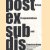 Post Ex Sub Dis. Urban Fragmentations and Constructions
Ghent Urban Studies Team
€ 15,00
