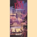 Het eeuwige leven. Overbevolking bedreigt het Rijk van Clarges
Jack Vance
€ 5,00