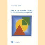 Een race zonder finish. De rol van de overheid in de technologiewedloop
Annemieke J.M. Roobeek
€ 5,50 Een race zonder finish. De rol van de overheid in de technologiewedloop
Annemieke J.M. Roobeek
€ 5,50