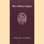 Hier is Remco Campert. Twintig columns uit de Volkskrant
Remco Campert
€ 5,00 Hier is Remco Campert. Twintig columns uit de Volkskrant
Remco Campert
€ 5,00