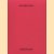 BNTHMCRWL. Selected Works. Benthem Crouwel Architects
diverse auteurs
€ 5,00 BNTHMCRWL. Selected Works. Benthem Crouwel Architects
diverse auteurs
€ 5,00