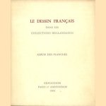 Le Dessin francais dans les collections hollandaises. Album des Planches
diverse auteurs
€ 6,00 Le Dessin francais dans les collections hollandaises. Album des Planches
diverse auteurs
€ 6,00
