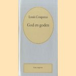 God en goden
Louis Couperus
€ 5,00 God en goden
Louis Couperus
€ 5,00