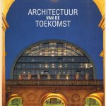 Architectuur van de toekomst
Shaila de Vallee
€ 5,00 Architectuur van de toekomst
Shaila de Vallee
€ 5,00