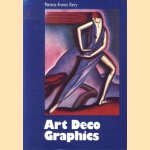 Art Deco Graphics
Patricia Frantz-Kery
€ 22,50 Art Deco Graphics
Patricia Frantz-Kery
€ 22,50