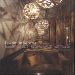 Hip Entertaining: Bars & Restaurants
Narelle Yabuka e.a.
€ 6,00