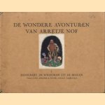 De wonderlijke avonturen van Arretje Nof I: Barrebart, de wildeman uit de bergen
Johan Fabricius
€ 7,50 De wonderlijke avonturen van Arretje Nof I: Barrebart, de wildeman uit de bergen
Johan Fabricius
€ 7,50
