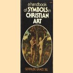 Handbook of Symbols in Christian Art
Gertrude Grace Sill
€ 5,00