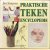Praktische tekenencyclopedie. Met bijdragen van Lawrence Wood.
Ian Simpson
€ 6,00 Praktische tekenencyclopedie. Met bijdragen van Lawrence Wood.
Ian Simpson
€ 6,00