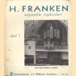 Verzamelde orgelwerken, deel 1
H. Franken
€ 5,00 Verzamelde orgelwerken, deel 1
H. Franken
€ 5,00