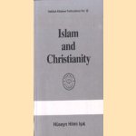Islam and Christianity
Huseyn Hilmi Isik
€ 7,00