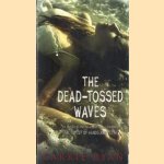 The Dead-Tossed Waves
Carrie Ryan
€ 5,00