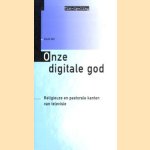 Onze digitale god. Religieuze en pastorale kanten van televisie
David Mol
€ 5,00 Onze digitale god. Religieuze en pastorale kanten van televisie
David Mol
€ 5,00