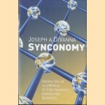 Synconomy : Adding Value in a World of Continuously Connected Business
Joseph A. DiVanna
€ 11,00 Synconomy : Adding Value in a World of Continuously Connected Business
Joseph A. DiVanna
€ 11,00