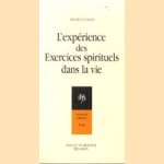 L'expérience des exercices spirituels dans la vie
Maurice Giuliani
€ 7,50