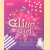 Glitter Girl. The complete guide to sparkling looks and glitzy accessories for every occasion
Christine Green
€ 6,00 Glitter Girl. The complete guide to sparkling looks and glitzy accessories for every occasion
Christine Green
€ 6,00