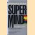 Supermind: The Ultimate Energy
Barbara B. Brown
€ 5,00