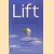 Lift. Hoe je zelf elke situatie positief kunt beinvloeden
Ryan W. Quinn e.a.
€ 6,00