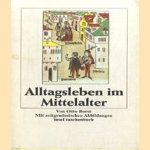 Alltagsleben im Mittelalter
Otto Borst
€ 5.00