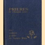 Prieres de chaque jour. Les quinze jeudis de Sainte Rita
diverse auteurs
€ 5,50