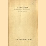 Jean Gerson. Zijn kerkpolitiek en ecclesiologie (avec une table des matières).
G.H.M. Posthumus Meyjes
€ 7,00 Jean Gerson. Zijn kerkpolitiek en ecclesiologie (avec une table des matières).
G.H.M. Posthumus Meyjes
€ 7,00