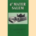 d'Mater Salem. Enkele grepen uit de geschiedenis van de Gereformeerde Kerk van Amsterdam Zuid,West en Zuid/West
A.M.van Donkelaar
€ 5,50