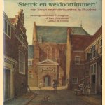 Sterck en weldoortimmert: een kwart eeuw restaureren in Haarlem.
P. Jongens e.a.
€ 6,00 Sterck en weldoortimmert: een kwart eeuw restaureren in Haarlem.
P. Jongens e.a.
€ 6,00