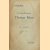 Le bienheureux Thomas Moore (1478-1535)
Henri Bremond
€ 10,00 Le bienheureux Thomas Moore (1478-1535)
Henri Bremond
€ 10,00