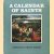 A Calendar of Saints
Vincent Cronin
€ 6,50 A Calendar of Saints
Vincent Cronin
€ 6,50