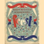 Bouwmeester schouwspel feest. 1898-1938. Bewerkt en ten toneele gebracht door Mevrouw L. Bouwmeester-Sandbergen
Mevrouw L Bouwmeester-Sandbergen e.a.
€ 8,00