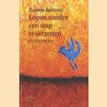 Lopen zonder een stap te verzetten: gedichten
Gaston Bannier
€ 5,00 Lopen zonder een stap te verzetten: gedichten
Gaston Bannier
€ 5,00