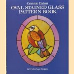 Oval Stained Glass Pattern Book
Connie Eaton
€ 5,00