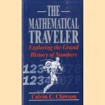 Mathematical Traveler. Exploring the Grand History of Numbers
Calvin C. Clawson
€ 7,50 Mathematical Traveler. Exploring the Grand History of Numbers
Calvin C. Clawson
€ 7,50