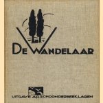 De Wandelaar. Geillustreerd Maandblad gewijd aan natuurstudie, natuurbescherming, heemschut, geologie, folklore, buitenleven en toerisme - achtste jaargang 1936
Rinke Tolman
€ 7,50 De Wandelaar. Geillustreerd Maandblad gewijd aan natuurstudie, natuurbescherming, heemschut, geologie, folklore, buitenleven en toerisme - achtste jaargang 1936
Rinke Tolman
€ 7,50