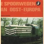 De spoorwegen van Oost-Europa
T.L. Hameeteman
€ 5,00 De spoorwegen van Oost-Europa
T.L. Hameeteman
€ 5,00
