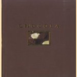 Chocolade. Met meer dan 200 recepten door Christine McFadden e.a.