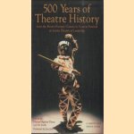 500 Years of Theatre History
Michael Bigelow Dixon e.a.
€ 5,00