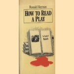How to Read a Play
Ronald Hayman
€ 5,00