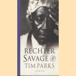 Rechter Savage
Tim Parks
€ 5,00 Rechter Savage
Tim Parks
€ 5,00