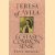 Ecstasy and Common Sense door Teresa of Avila