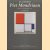 Piet Mondriaan. Kleur, structuur en symboliek
J.L. Locher
€ 8,00