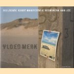 Vloedmerk. Beeldende kunst manifestatie Heemskerk aan Zee
B.B. Schneiders
€ 6,00 Vloedmerk. Beeldende kunst manifestatie Heemskerk aan Zee
B.B. Schneiders
€ 6,00