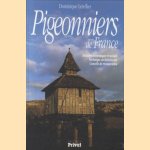 Pigeonniers de France. Histoire Ã conomique et sociale, technique architecturale, conseils de restauration
Dominique Letellier
€ 15,00