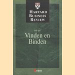 Harvard Business Review: Over vinden en binden
diverse auteurs
€ 5,00 Harvard Business Review: Over vinden en binden
diverse auteurs
€ 5,00