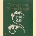 Mengenang 'Santa Ursula': disusun oleh Panitia 125 Tahun Santa Ursula
Enong Ismail
€ 45,00 Mengenang 'Santa Ursula': disusun oleh Panitia 125 Tahun Santa Ursula
Enong Ismail
€ 45,00