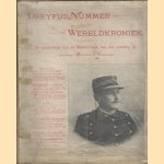 Dreyfus-Nummer van de wereldkroniek, bevattende: De geschiedenis van de Dreyfus-zaak van den aanvang af, met talrijke Portretten en Illustratiën + Tweede Dreyfus-Nummer van de Wereldkroniek
diverse auteurs
€ 34,00
