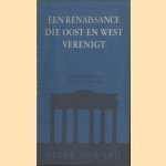 Een renaissance die oost en west verenigt. Een uitzending van Radio Vrij Berlijn
Peter Howard
€ 5,00 Een renaissance die oost en west verenigt. Een uitzending van Radio Vrij Berlijn
Peter Howard
€ 5,00