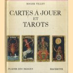 Cartes a jouer et tarots
Roger Tilley
€ 7,50 Cartes a jouer et tarots
Roger Tilley
€ 7,50